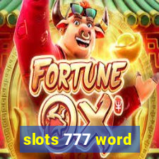 slots 777 word